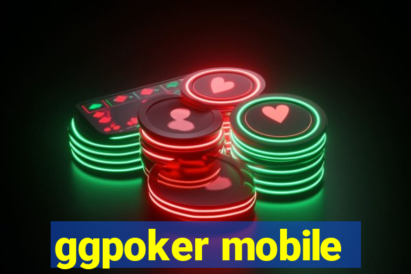 ggpoker mobile